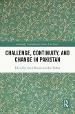 Challenge, Continuity, and Change in Pakistan (eBook, PDF) Challenge, Continuity, and Change in Pakistan (eBook, PDF)