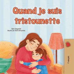 Quand je suis tristounette (French Bedtime Collection) (eBook, ePUB)