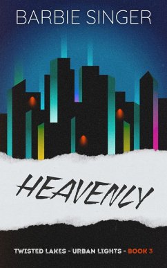 Heavenly (Urban Lights, #3) (eBook, ePUB) Cover Heavenly (Urban Lights, #3) (eBook, ePUB)