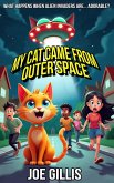 My Cat Came from Outer Space (eBook, ePUB)