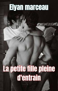 La petite fille pleine d'entrain (eBook, ePUB) Cover La petite fille pleine d'entrain (eBook, ePUB)