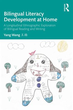 Bilingual Literacy Development at Home (eBook, PDF) - Wang, Yang