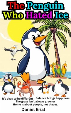 Cover The Penguin Who Hated Ice (eBook, ePUB)