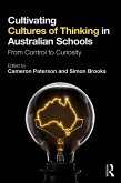 Cultivating Cultures of Thinking in Australian Schools (eBook, ePUB)