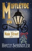 Mistletoe on Main Street (Ruby's Regulars, #5) (eBook, ePUB)