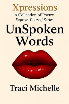 Cover UnSpoken Words (Express Yourself Series, #3) (eBook, ePUB)