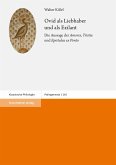Ovid als Liebhaber und als Exilant (eBook, PDF) Ovid als Liebhaber und als Exilant (eBook, PDF)