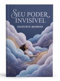 Seu poder invisível (eBook, ePUB)