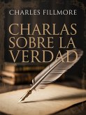 Charlas sobre la verdad (traducido) (eBook, ePUB)