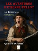 Les aventures d'Etienne Pellot (eBook, ePUB) Les aventures d'Etienne Pellot (eBook, ePUB)