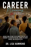 Career Planning for Teens (eBook, ePUB)
