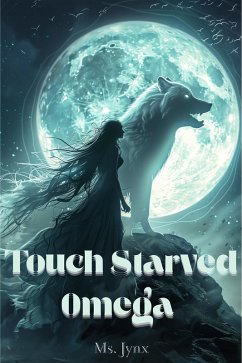 Cover Touch Starved Omega (eBook, ePUB)