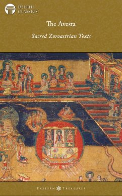 Cover The Avesta - Sacred Zoroastrian Texts Illustrated (eBook, ePUB)