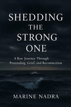 Cover Shedding the Strong One (eBook, ePUB)