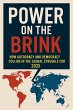 Power on the Brink: How Autocracy and... - Bild 1