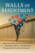 Walls of Resentment: How Nationalist... - Bild 1