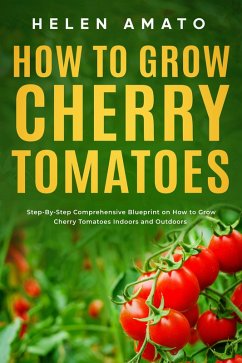 Cover How to Grow Cherry Tomatoes (eBook, ePUB)
