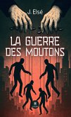 La guerre des moutons (eBook, ePUB)