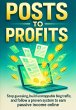 Posts to Profits: Stop guessing, build... - Bild 1