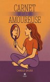 Carnet d'une amoureuse (eBook, ePUB)