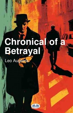 Cover Chronicle Of A Betrayal (eBook, ePUB)