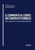 Il commento al codice dei contratti pubblici (eBook, PDF)
