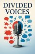 Divided Voices: How Polarized Rhetoric... - Bild 1