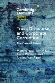 Cover Trust, Discourse, and Corporate Corruption