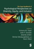 The Sage Handbook of Psychological Perspectives on Diversity, Equity, and Inclusion The Sage Handbook of Psychological Perspectives on Diversity, Equity, and Inclusion