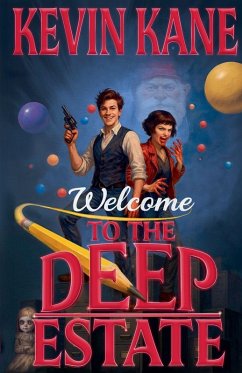 Welcome To The Deep Estate - Kane, Kevin