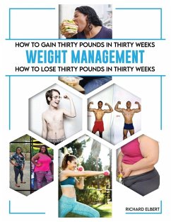 Cover How to Gain or Lose Thirty Pounds in Thirty Weeks