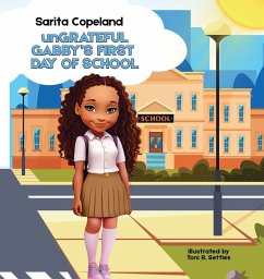 Cover unGrateful Gabby's First Day of School