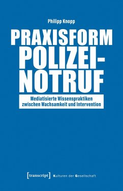 Praxisform Polizeinotruf (eBook, PDF) - Knopp, Philipp