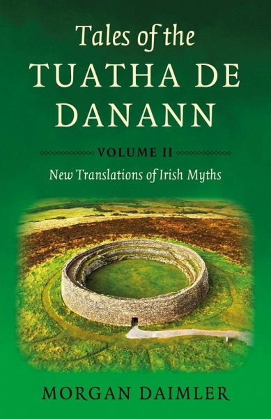 Tales of the Tuatha De Danann, Volume 2 Tales of the Tuatha De Danann, Volume 2