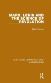 Marx, Lenin and the Science of Revolution