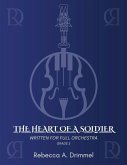 The Heart of a Soldier
