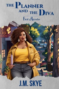 The Planner & The Diva - Skye, J. M.