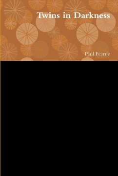 Twins in Darkness - Fearne, Paul