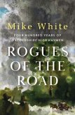 Rogues of the Road Rogues of the Road