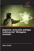 Japonia: przysz¿a pot¿ga nuklearna? Wst¿pne wnioski