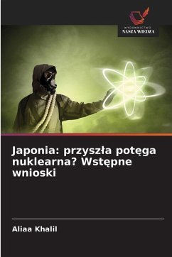 Cover Japonia: przysz¿a pot¿ga nuklearna? Wst¿pne wnioski