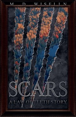 Scars - Wiselln, M. D.