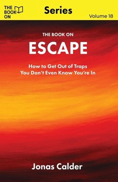 The Book On Escape - Calder, Jonas