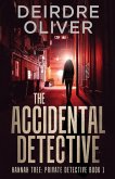 The Accidental Detective