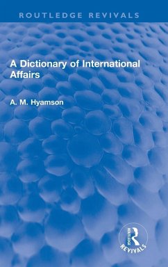 Cover A Dictionary of International Affairs