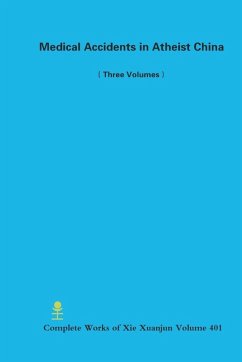 Cover Medical Accidents in Atheist China (Three Volumes)