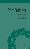 British Family Life, 1780-1914, Volume 4