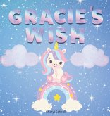 Gracie's Wish Gracie's Wish