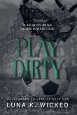 Play Dirty Play Dirty