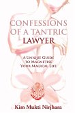 CONFESSIONS OF A TANTRIC LAWYER